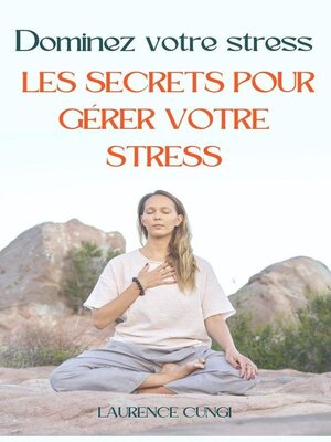 cover image of Dominez votre stress